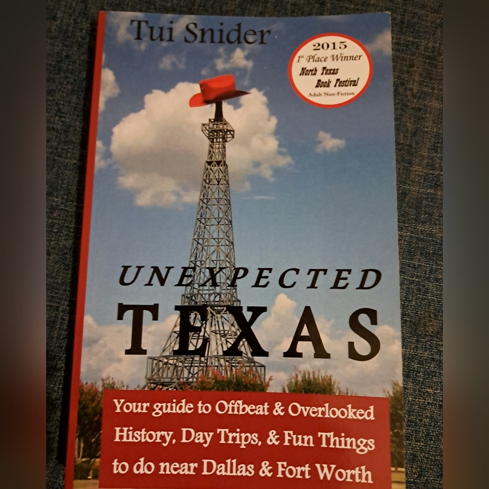 Unexpected Texas paperback book by Tui Snider